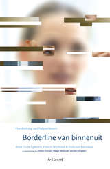 Bordeline van binnenuit - Anne Oude Egberink, Francis Wijnhoud & Viola van Rijnsoever