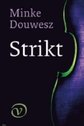 Strikt - Minke Douwesz