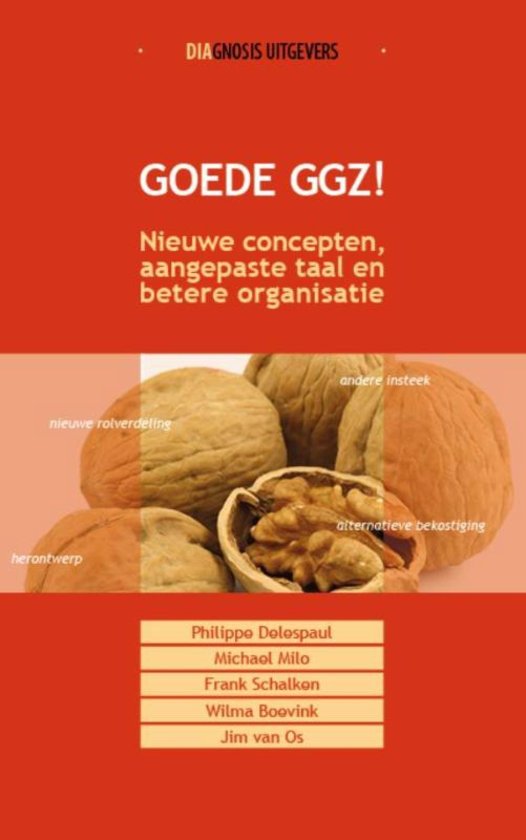 Goede GGZ - Philippe Delespaul & Michel Milo